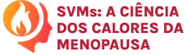 Logotipo SVMs: A ciência dos calores da menopausa